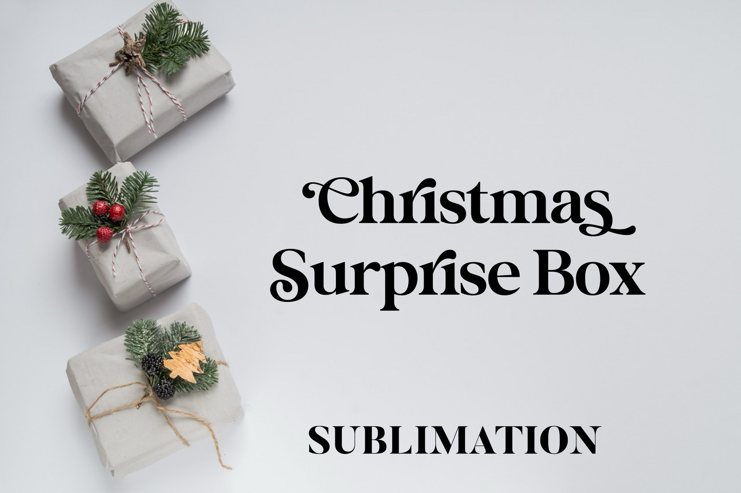 Christmas Surprise Box- Sublimation