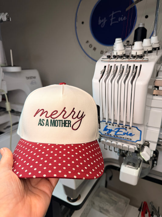 Merry as a mother embroidered hat